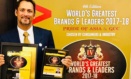 Mr. Suneel Aggarwal awarded World’s Greatest Brands & Leaders - Asia-GCC for 2018